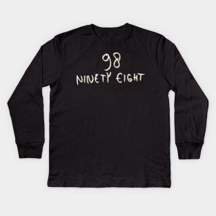 Hand Drawn Letter Number 98 Ninety Eight Kids Long Sleeve T-Shirt